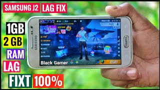 Free fire lag fix in 1 gb 2gb ram phone Samsung j2 free fire lag fix How to lag fix 1gb ram phone [upl. by Simona498]