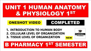 Unit 1 Hap 1 Complete  Human anatomy and physiology 1st semester  Carewell Pharma [upl. by Wellington]