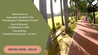 NEHRU PARK  DELHI26kms running track loopLargest parkDelhi nehrupark chanakyapuri jogging [upl. by Ahsinna]