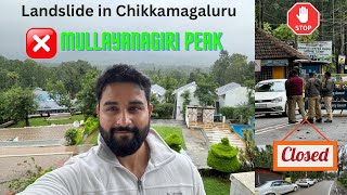 Landslide in Chikkamagaluru July 2024 Police Stopped Us from going Mullayanagiri Peak  Episode2 [upl. by Iramohs]