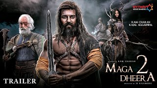 Magadheera 2  Officia Trailer  Ram Charan  Kajal Aggarwal  S S Rajamouli  Magadheera 2 [upl. by Eldorado]