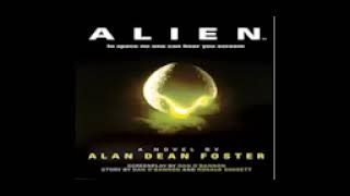 Alien 1979  Alan Dean Foster  Complete Audiobook [upl. by Nyleahs803]