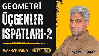 Geometri’de Meraklısına İspatlar Üçgenler2 [upl. by Sagerman]