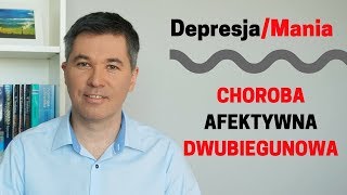 Depresja  Mania  choroba afektywna dwubiegunowa Dr med Maciej Klimarczyk psychiatra seksuolog [upl. by Bartle703]