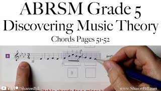 ABRSM Discovering Music Theory Grade 5 Chords Pages 51  52 with Sharon Bill [upl. by Elleined]