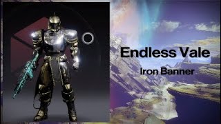 Destiny 2 Endless Vale Iron Banner [upl. by Eicyaj]