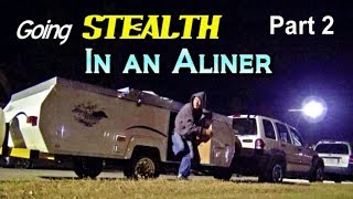 Going Stealth in an Aliner Part 2 [upl. by Yerfdog68]