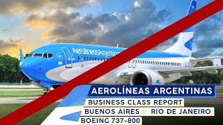 AEROLÍNEAS ARGENTINAS 737 Business Class【4K Trip Report】Flying to RIO [upl. by Sihtam450]