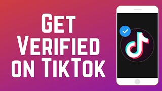 How to Get Verified on TikTok in 2024 [upl. by Felicidad]