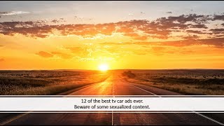 Car Ads  Latest amp Best TV Car Advert Commercials Ever Beware of Some Sexualized Content [upl. by Aicela871]