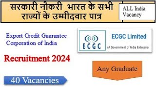 ECGC PO 2024 Notification  ECGC Detailed Notification Out  ecgc  latest job updates [upl. by Awhsoj]