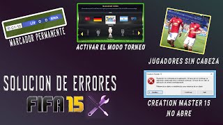 SOLUCIONES PARA FIFA 15  JUGADORES SIN CABEZA CREATION MASTER NO ABRE MODO CARRERA SE CIERRA ETC [upl. by Eillah]