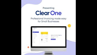 Simplify your invoicing journey with ClearOne [upl. by Euqininod592]