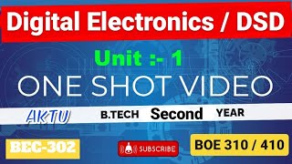 Digital Electronics  System Design Unit 1 One Shot Video AKTU BEC302 ampBOE310410 BTech 2nd Year [upl. by Japheth]