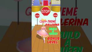 Theme BALLERINA Build A Queen Game shorts [upl. by Eca725]