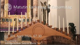 Karfreitag 2021 gesungene Matutin amp Laudes [upl. by Ennyleuqcaj]