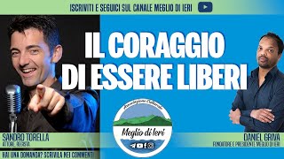 Il coraggio di essere liberi  SANDRO TORELLA  Attore Regista [upl. by Aleusnoc]