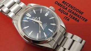 Recensione Omega Seamaster Aqua Terra ITA [upl. by Sixele379]