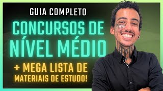 Concursos de NÍVEL MÉDIO guia completo  mega lista de links para estudar DE GRAÇA [upl. by Sakovich781]