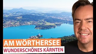 Wörthersee  Die schönsten Orte und beliebtesten Ausflugsziele am größten See in Kärnten [upl. by Nahshon]