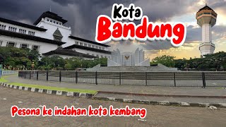 Bandung Kota Sejuta Pesona dan Keindahan Alam [upl. by Macrae]