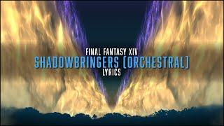 Shadowbringers Orchestral with lyrics  FFXIV Orchestral Arrangement Album Vol3 [upl. by Hedvig377]