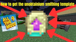 How to get the unobtainium smithing template in all the mods 9 [upl. by Fiedling187]