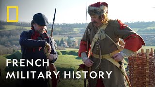 The Military History of France  Defending Europe  National Geographic UK [upl. by Kowatch701]