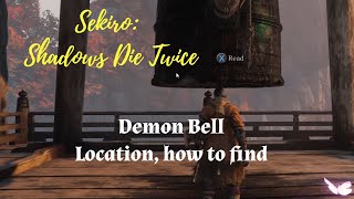 Sekiro Demon Bell location [upl. by Jerrine]