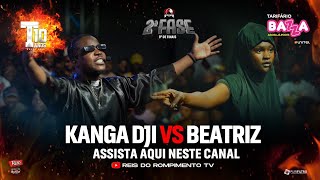 RRPL Apresenta Kanga Dji VS Beatriz T10 Ep 21 [upl. by Lowrie]