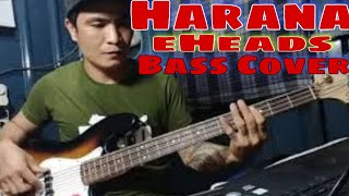 HARANA EraserHeads  Bass Cover JayedRubz Official [upl. by Lenor]