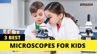 3 BEST MICROSCOPES FOR KIDS 2021  AVAILABLE ON AMAZON [upl. by Maisel]