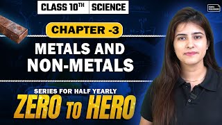 Metals amp NonMetals 🔥 Class 10 Science One Shot NCERT Half Yearly Examinations  Gurukul by Oswal [upl. by Eigla273]