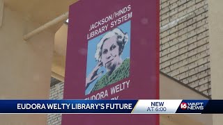 Eudora Welty Library Future [upl. by Baumann417]