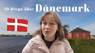 10 Dinge die ich über Dänemark gelernt habe 🇩🇰 [upl. by Adranoel758]