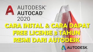 Cara Instal Autocad 2020 Gratis dan Lisensi Resmi 3 Tahun [upl. by Ellezaj]