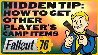 Fallout 76 Hidden Tip To Get Camp Items From Your Team [upl. by Vaas750]