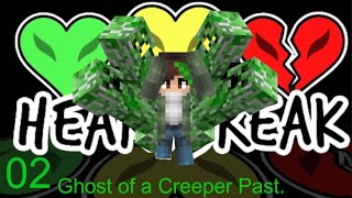 Ghost of a Creeper Past  Heartbreak Episode 2 [upl. by Anatnahs129]