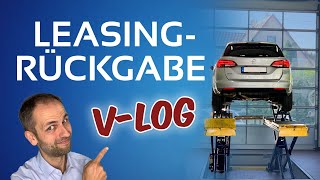 LIVE Meine LeasingRückgabe im VLOG Wirds jetzt teuer [upl. by Ehc659]