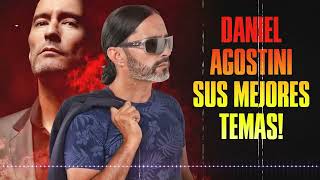 DANIEL AGOSTINI  ENGANCHADO  GRANDES EXITOS  SUS MEJORES TEMAS [upl. by Stacey]