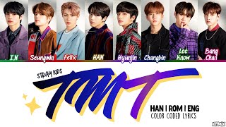 OT8 VER Stray Kids 스트레이 키즈  TMT 별생각 Color Coded HanRomEng Lyrics [upl. by Norel273]