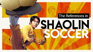 The References in Shaolin Soccer  Video Essay [upl. by Red]