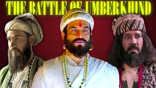 battle of umberkhind how 1000 maraths defeated 30000 Mughals maratha mughal [upl. by Shelagh]