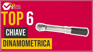 Chiave dinamometrica  Top 6  QualeScelgo [upl. by Ecnarual]