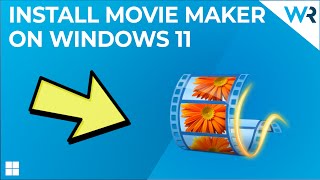 How to install Windows Movie Maker on Windows 11 in 2024 [upl. by Rachael]