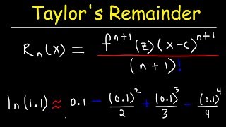 Taylors Remainder Theorem [upl. by Black880]