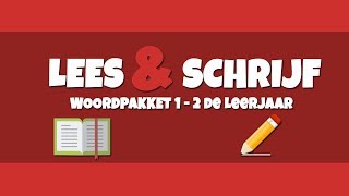 Lees en Schrijf  Woordpakket 1  2de Leerjaar [upl. by Furlani]