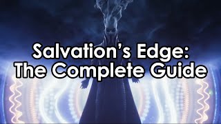 Salvations Edge The Complete Raid Guide [upl. by Darsey]