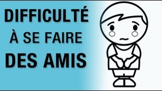 Grandir  Mon enfant a du mal à se faire des amis [upl. by Joeann]