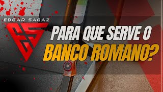 BANCO ROMANO PRA QUE SERVE [upl. by Hinze]